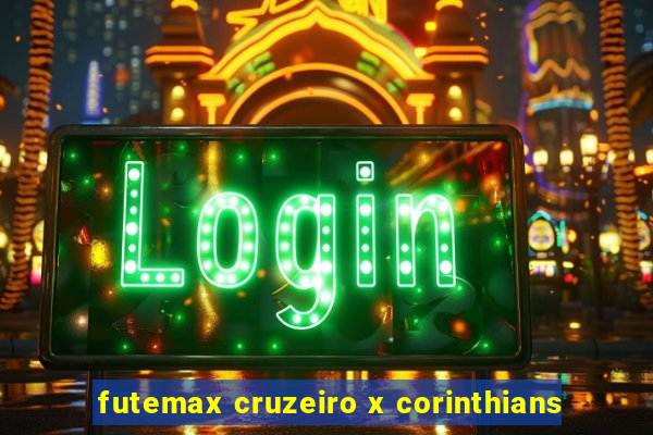 futemax cruzeiro x corinthians